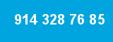 914 328 76 85 914 328 76 85